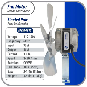 Appli Parts APFM-181E Motor Ventilador 18W Condensador y Evaporador 115V 60Hz 1.10A, Incluye Aspa de Aluminio de 25cm y Base de Montaje, Repuesto Universal para Equipos de Refrigeracion Comercial