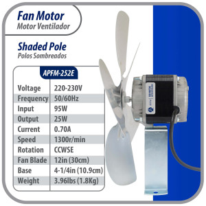 Appli Parts APFM-252E Motor Ventilador 25W Condensador y Evaporador 220V 60Hz 1.0A, Incluye Aspa de Aluminio de 30cm y Base de Montaje, Repuesto Universal para Equipos de Refrigeracion Comercial